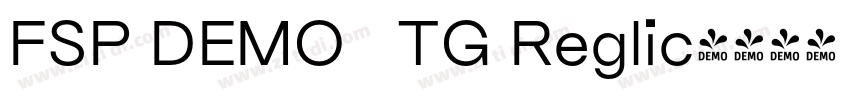 FSP DEMO   TG Reglic字体转换